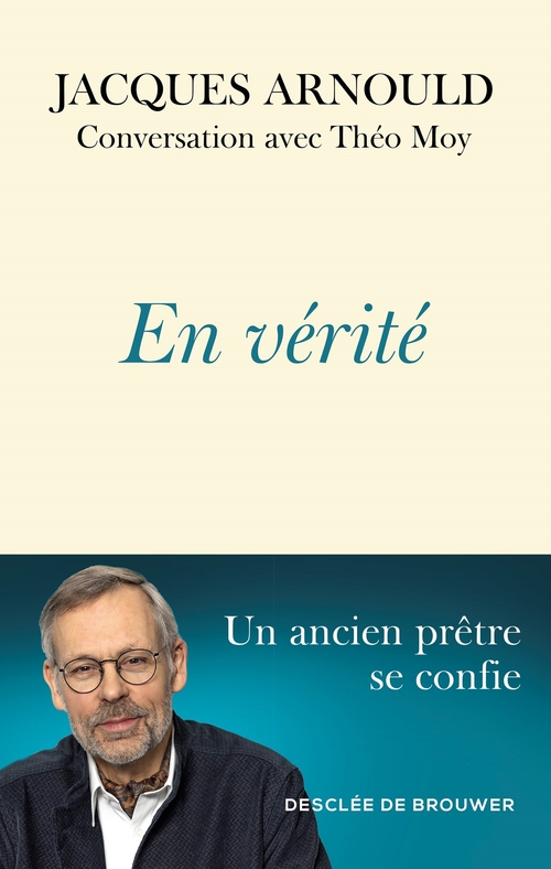 Couverture ebook de En vérité, de Jacques Arnould, Théo Moy