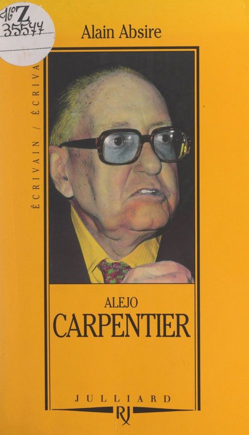 ebook cover of Alejo Carpentier, by Alain Absire