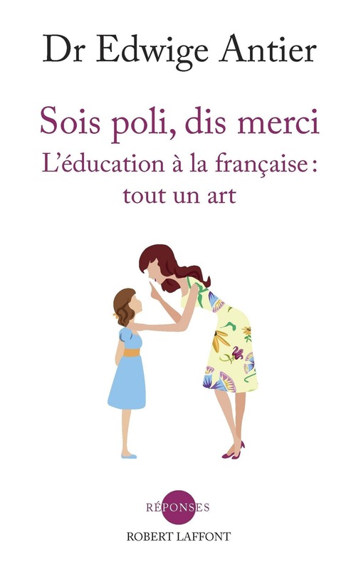 Couverture ebook de Sois poli, dis merci, de Edwige Antier