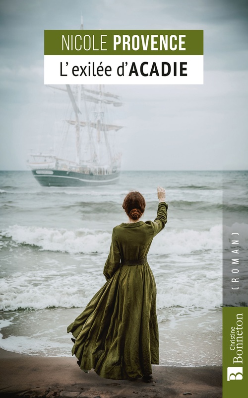 ebook cover of L'Exilée d'Acadie, by Nicole Provence