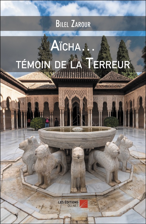ebook cover of Aïcha... témoin de la Terreur, by Bilel Zarour
