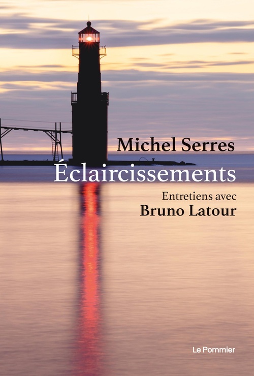 Couverture ebook de Éclaircissements : Entretiens avec Bruno Latour, de Bruno Latour, Michel Serres