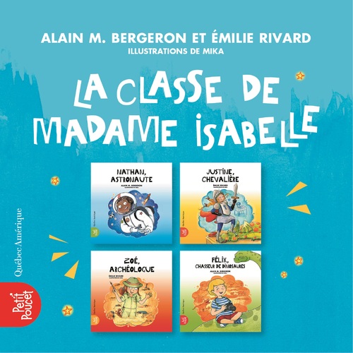audiobook cover of La classe de madame Isabelle, by Alain M. Bergeron, Emilie Rivard