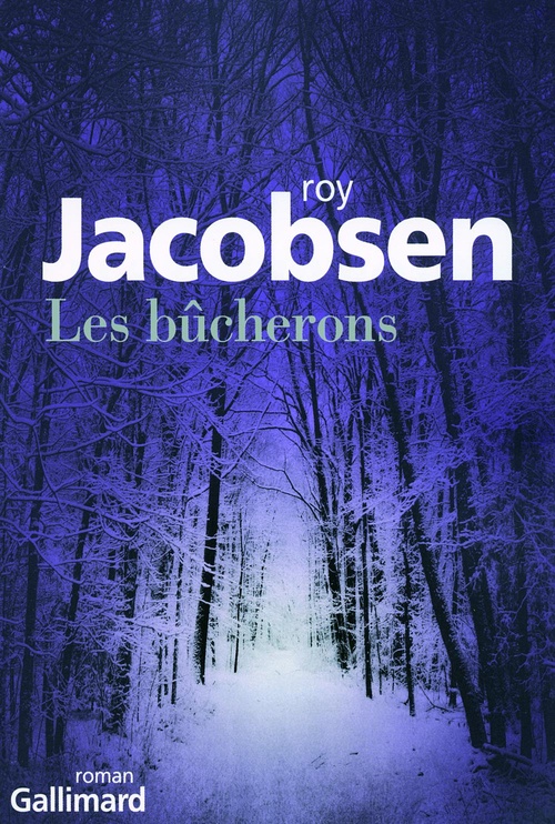ebook cover of Les bûcherons, by Roy Jacobsen