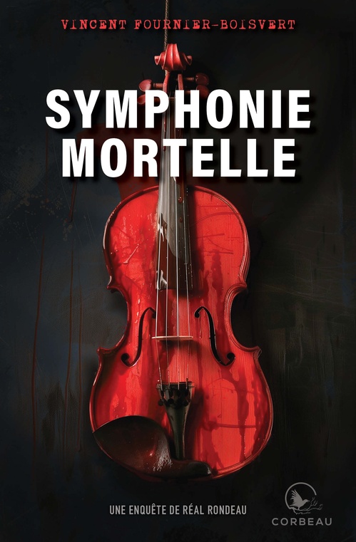 Couverture ebook de Symphonie Mortelle, de Vincent Fournier-Boisvert