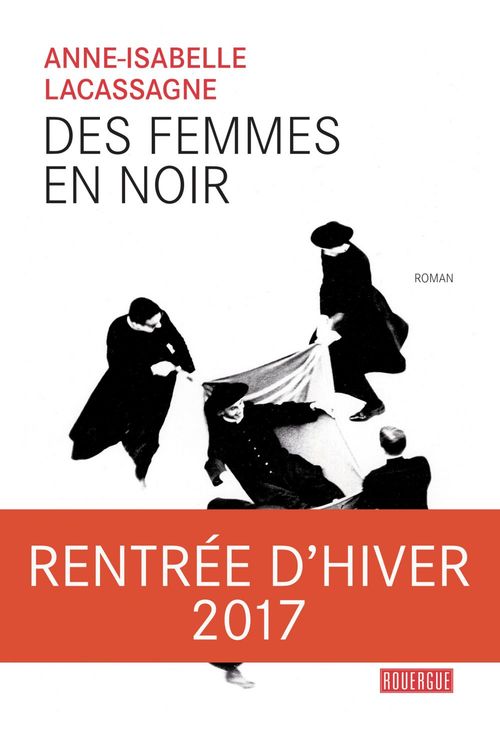 ebook cover of Des femmes en noir, by Anne-Isabelle Lacassagne