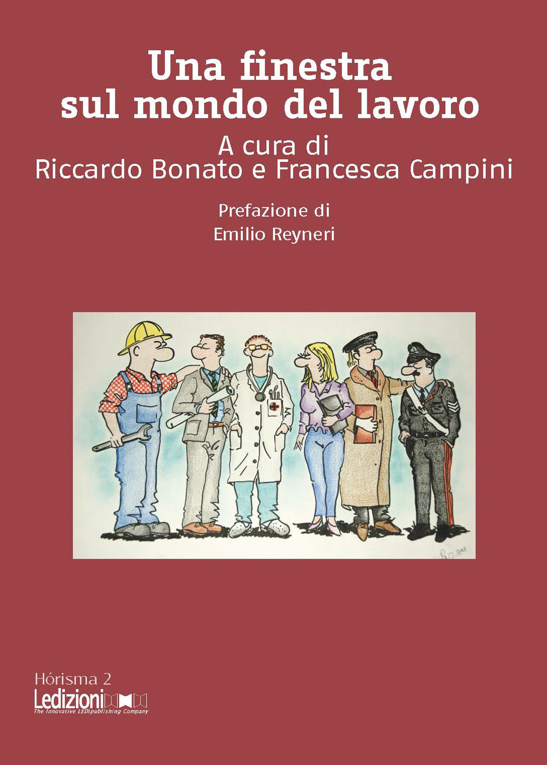 Couverture ebook de Una finestra sul mondo del lavoro, de Francesca Campini, Riccardo Bonato