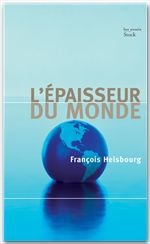 ebook cover of L'épaisseur du monde, by Heisbourg-F