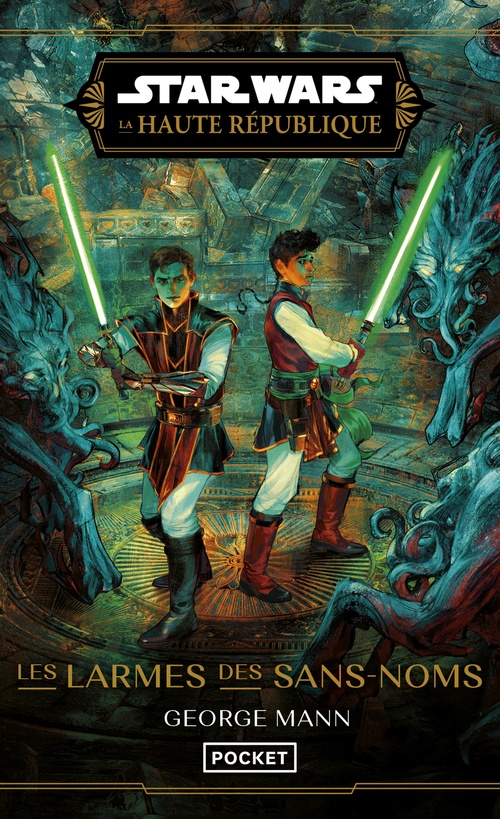 ebook cover of Star Wars - La Haute république - Les larmes des sans-noms, by George Mann