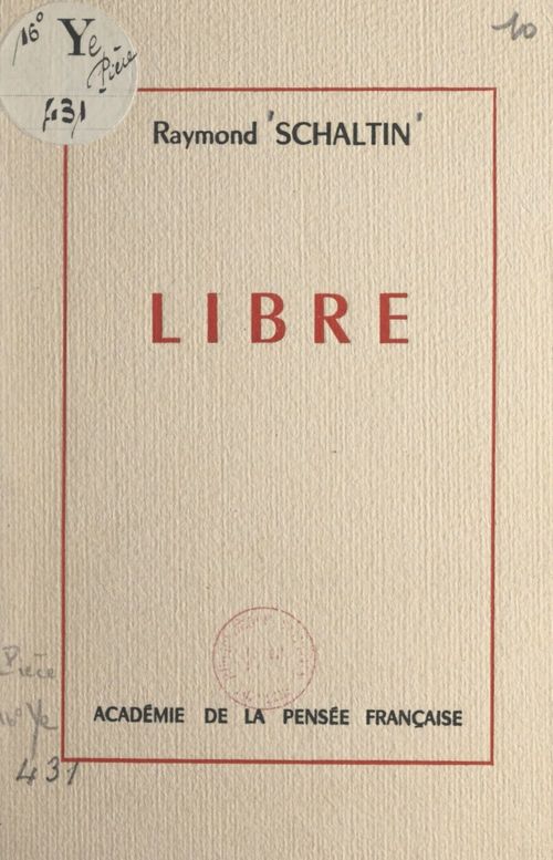 Couverture ebook de Libre, de Raymond Schaltin