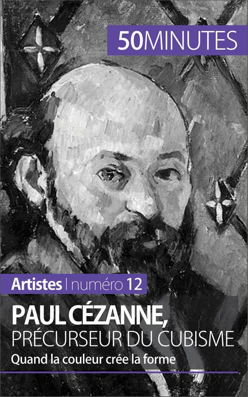 ebook cover of Paul Cézanne, précurseur du cubisme, by Delphine Gervais de lafond
