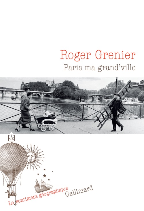 Couverture ebook de Paris ma grand'ville, de Roger Grenier