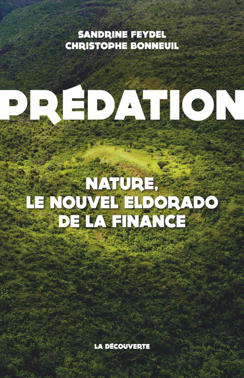 ebook cover of Prédation, by Sandrine Feydel, Christophe Bonneuil