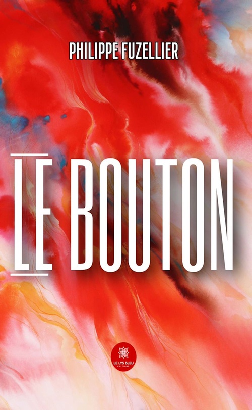 Couverture ebook de Le bouton, de Philippe Fuzellier