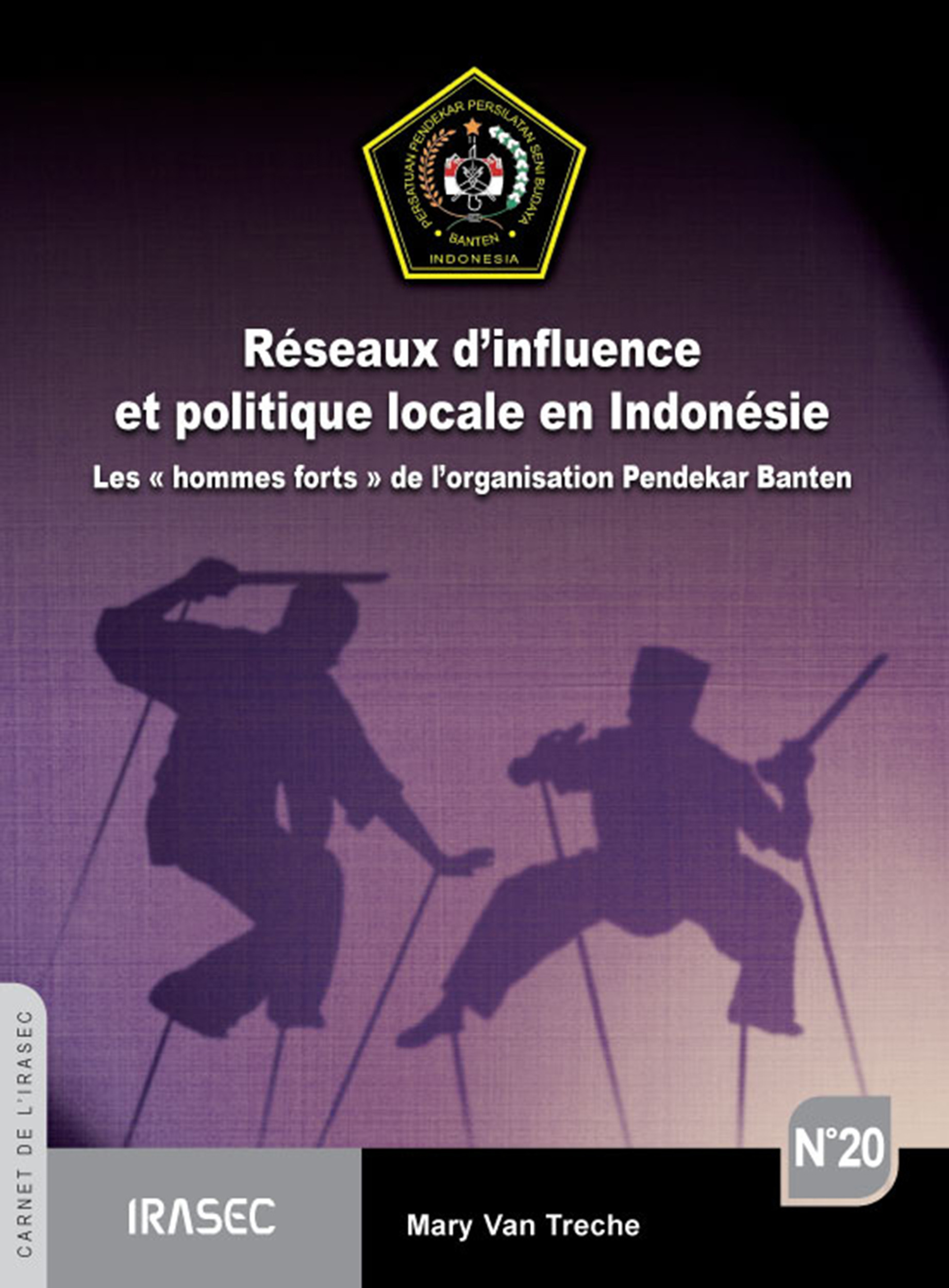 ebook cover of Réseaux d´influence et politique locale en Indonésie, by Mary Van Treche