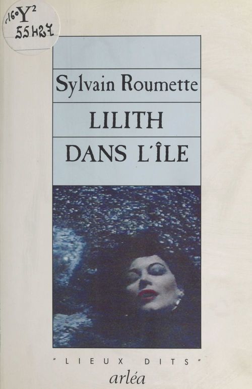 Couverture ebook de Lilith dans l'île, de Sylvain Roumette