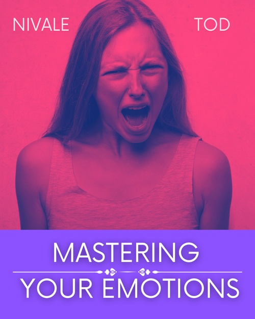 ebook cover of Mastering your emotions, by Nivale Tod