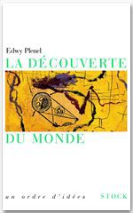 Couverture ebook de La découverte du monde, de Edwy Plenel