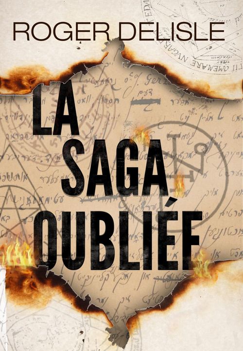 Couverture ebook de La saga oubliée, de Roger Delisle