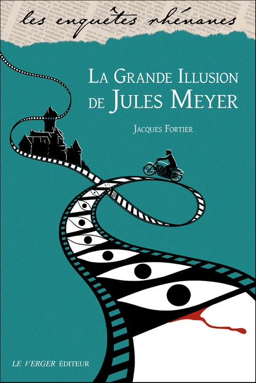 Couverture ebook de La Grande Illusion de Jules Meyer, de Jacques Fortier