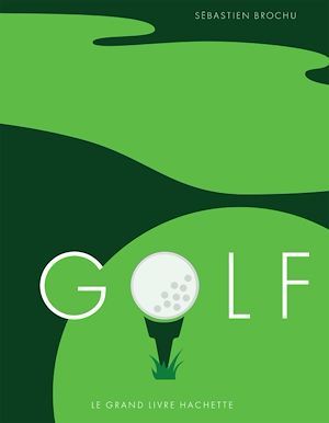 Couverture ebook de Golf, de Sébastien Brochu