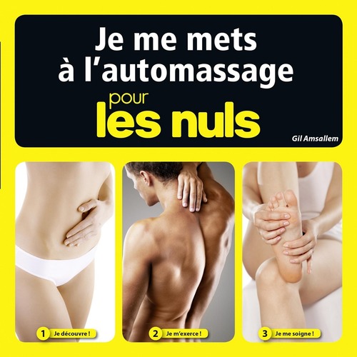Couverture ebook de Je me mets à l'automassage pour les Nuls, de Gil Amsallem, Fabrice Del rio ruiz