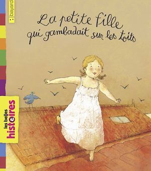 Couverture ebook de La petite fille qui gambadait sur les toits, de Claire Degans, Catherine de Lasa