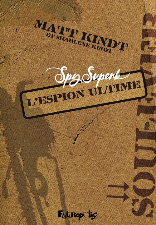 Couverture ebook de Spy Superb, de Matt Kindt
