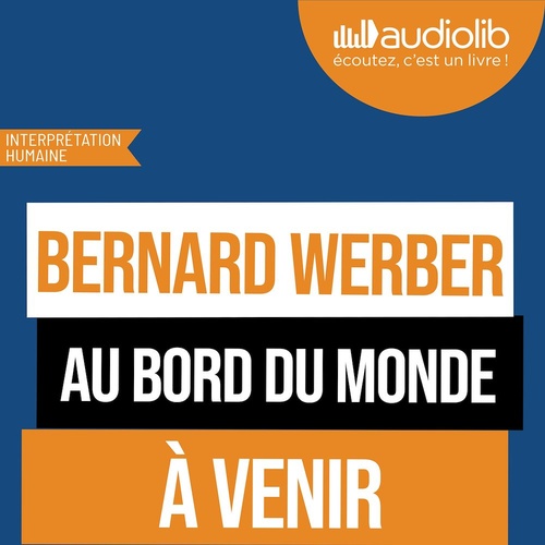 audiobook cover of Au bord du monde, by Bernard Werber