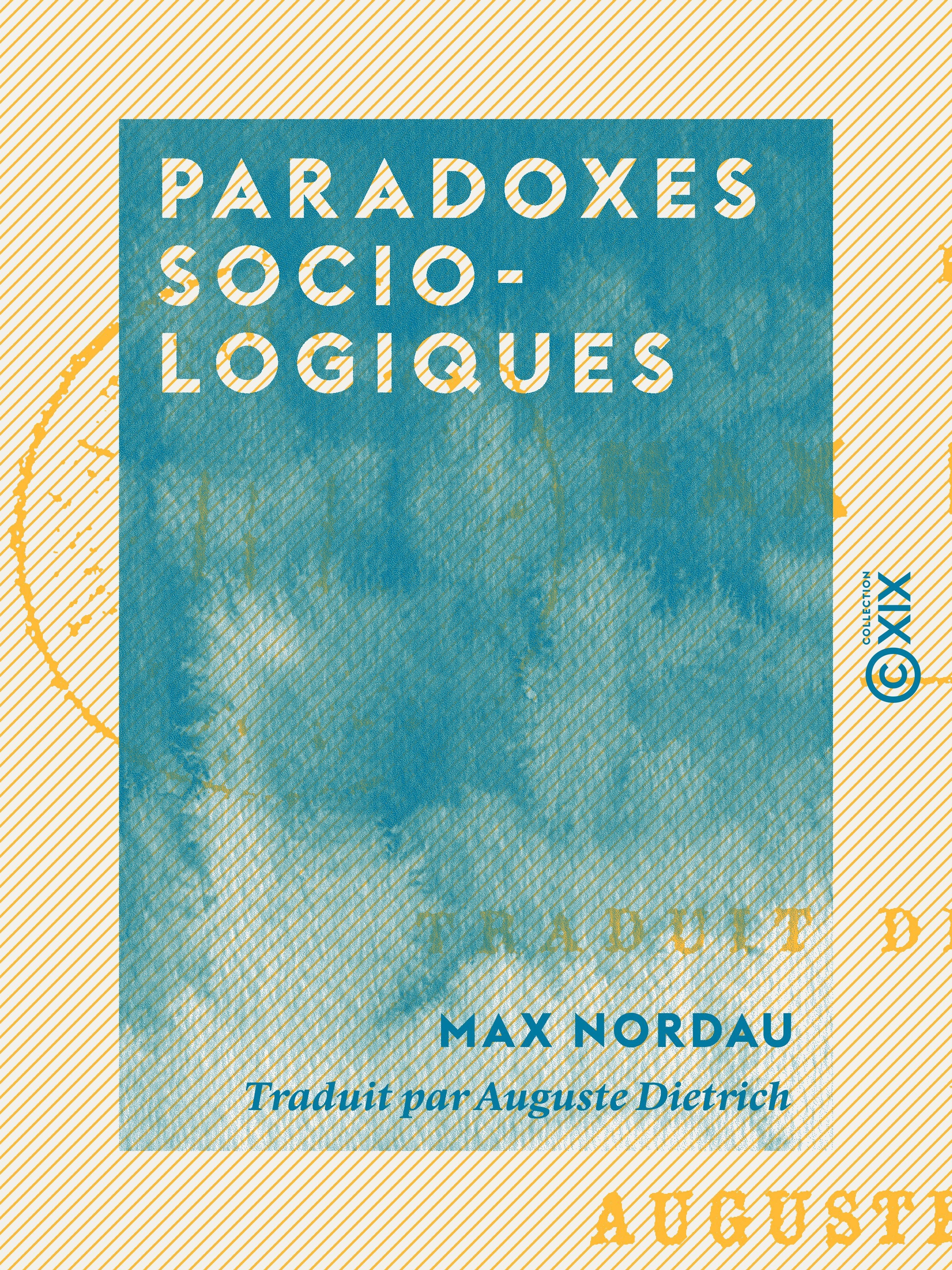 Couverture ebook de Paradoxes sociologiques, de Max Nordau