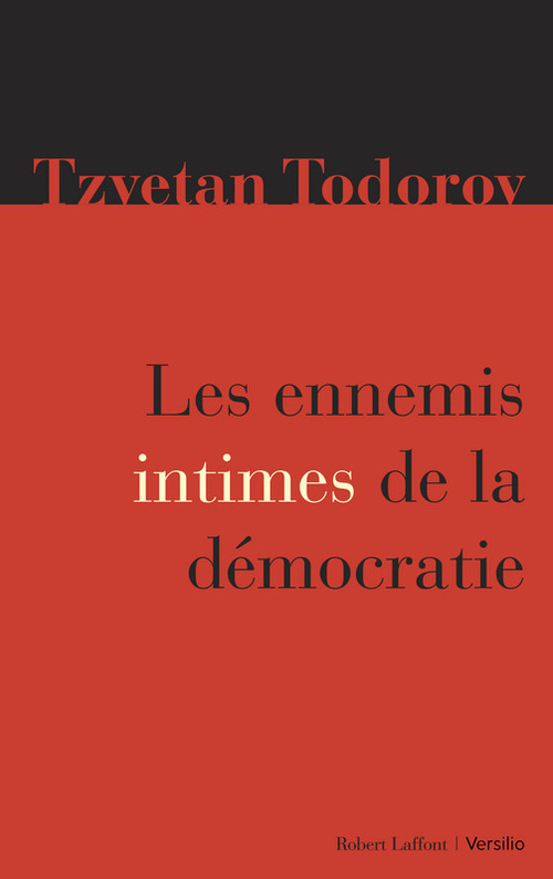 ebook cover of Les ennemis intimes de la démocratie, by Tzvetan Todorov