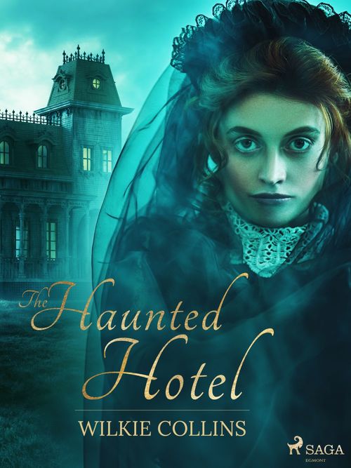 ebook cover of The Haunted Hotel, by Wilkie Collins