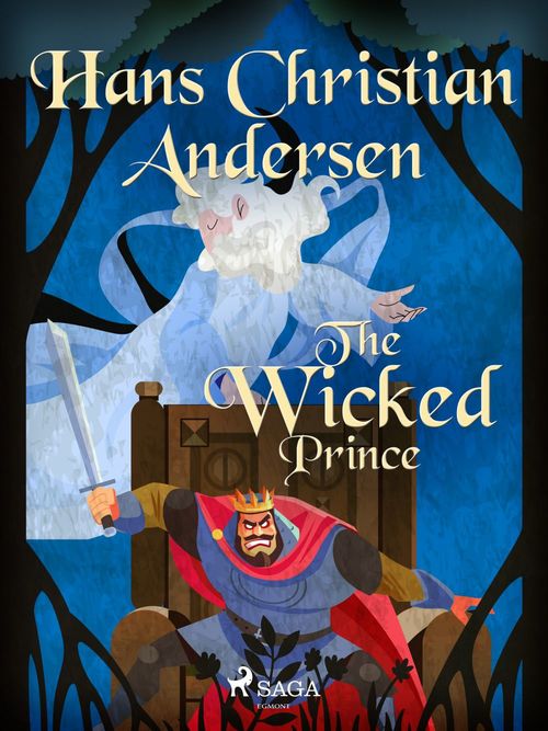 Couverture ebook de The Wicked Prince, de Hans Christian Andersen