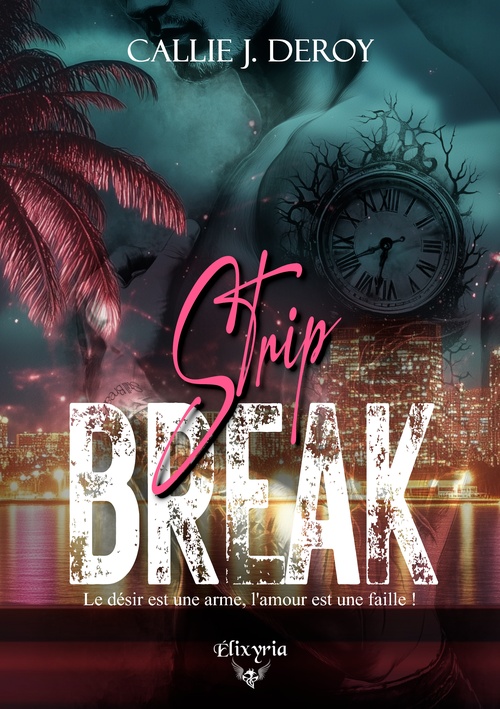 Couverture ebook de Strip break, de Callie J. Deroy