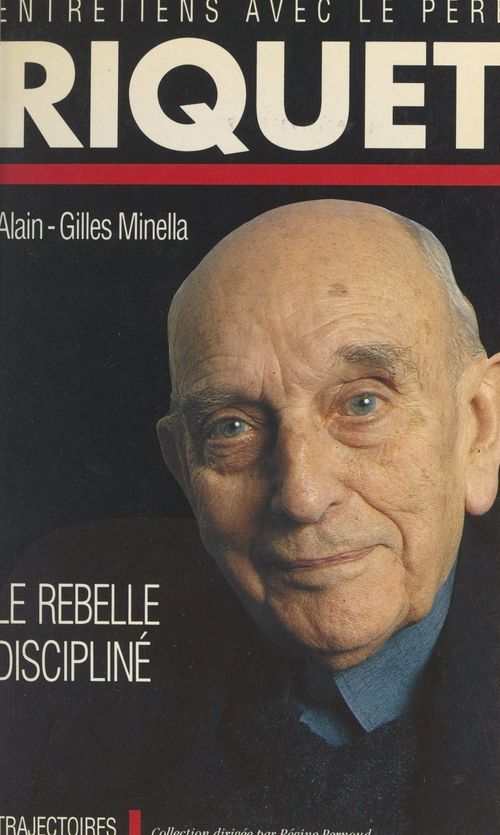 Couverture ebook de Le rebelle discipliné, de Michel Riquet