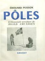 ebook cover of Pôles, l'étonnante aventure de Roald Amundsen, by Edouard Peisson