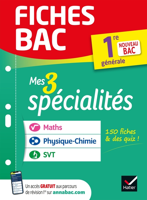 Couverture ebook de Fiches bac - Mes 3 spécialités 1re générale : Maths, Physique-chimie, SVT, de Collectif