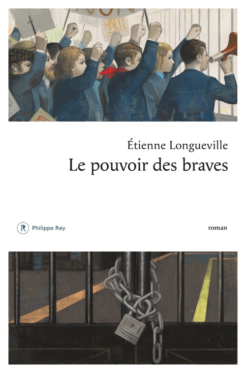 Couverture ebook de Le pouvoir des braves, de Etienne Longueville