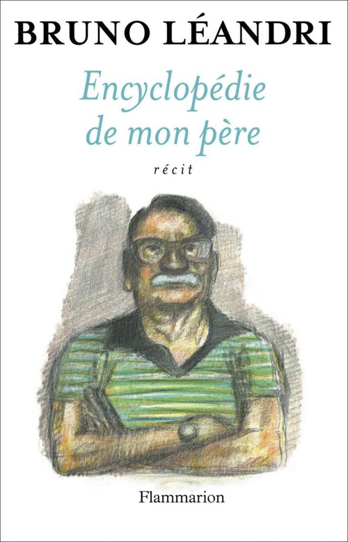 Couverture ebook de Encyclopédie de mon père, de Bruno Léandri