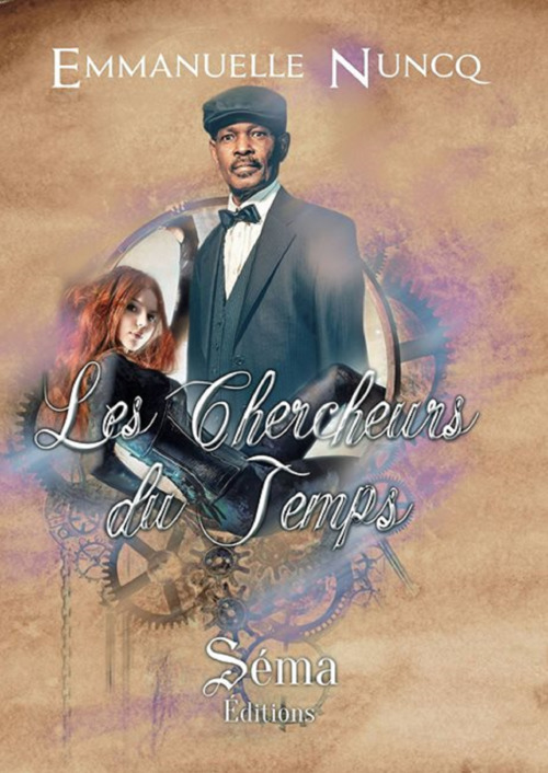 ebook cover of Les Chercheurs du Temps, by Emmanuelle Nuncq