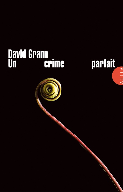 Couverture ebook de Un crime parfait, de David Grann