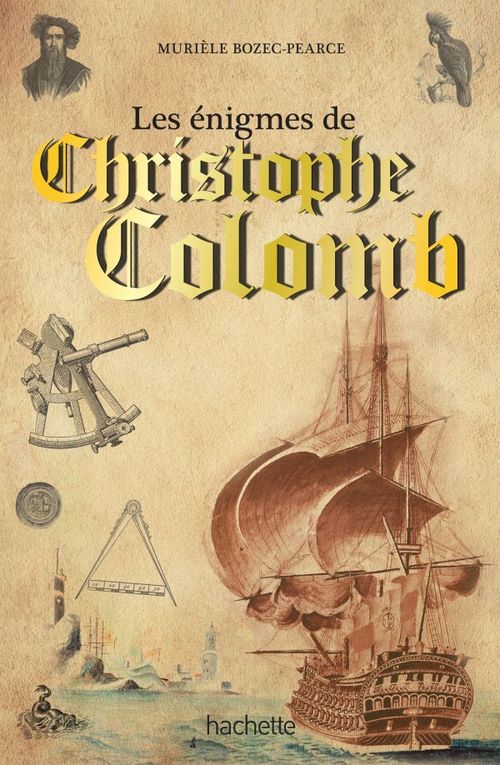 ebook cover of Les énigmes de Christophe Colomb et des grands explorateurs, by Murièle Bozec-Pearce