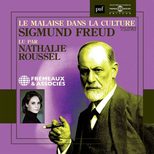 audiobook cover of Le malaise dans la culture, by Sigmund Freud