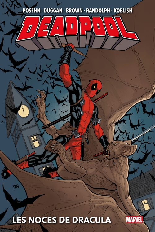 ebook cover of Deadpool : Les noces de Dracula, by Brian Posehn, Gerry Duggan, Reilly Brown