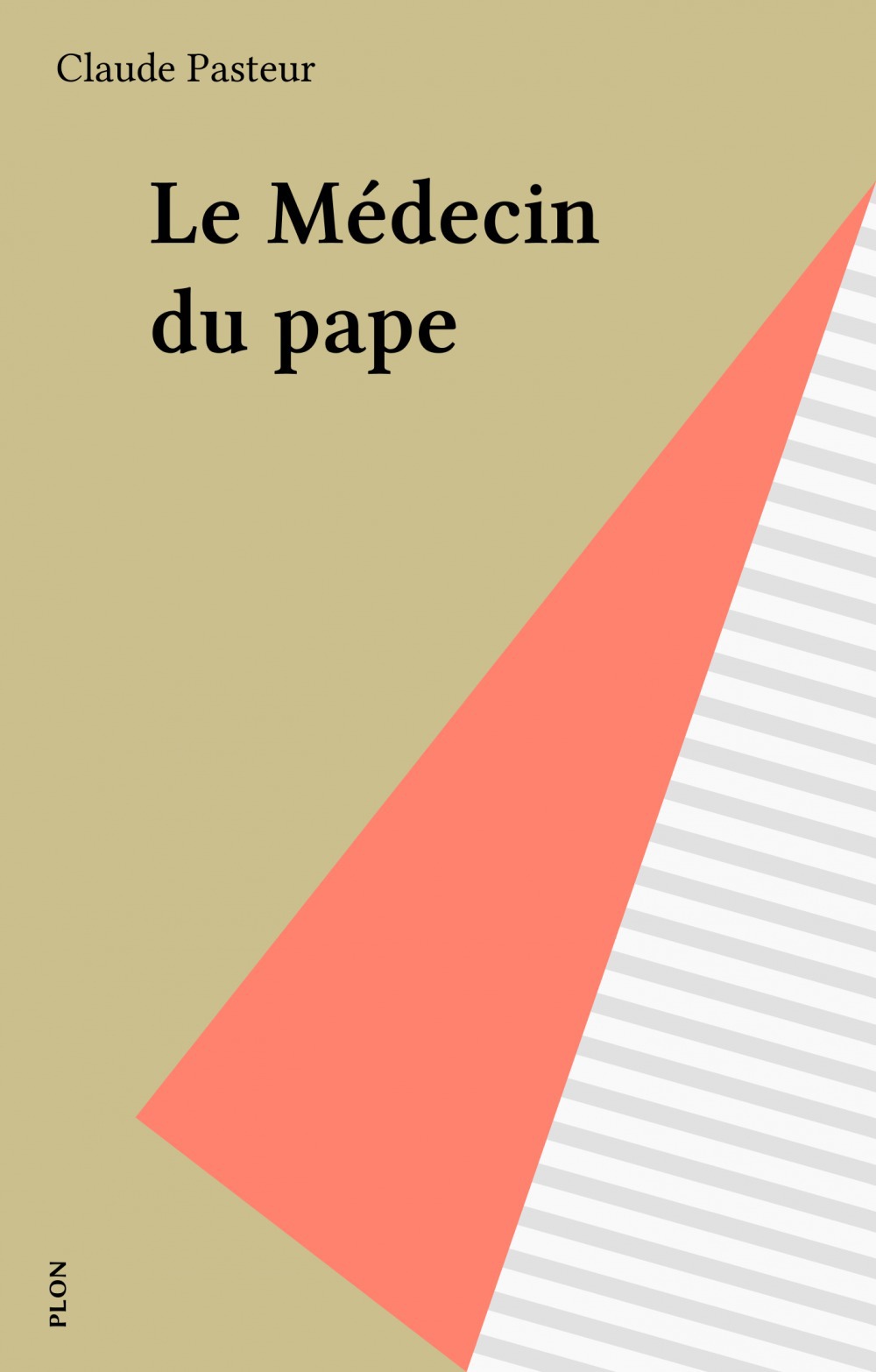 Couverture ebook de Le Médecin du pape, de Claude Pasteur
