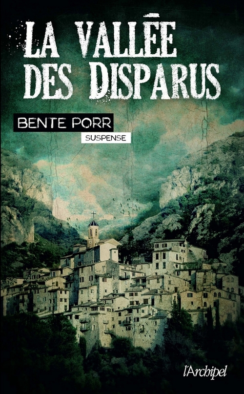 ebook cover of La vallée des disparus, by Bente Porr