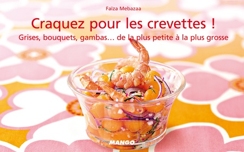 Couverture ebook de Craquez pour les crevettes !, de Faïza Mebazaa
