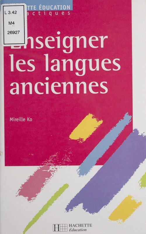 Couverture ebook de Enseigner les langues anciennes, de M Ko