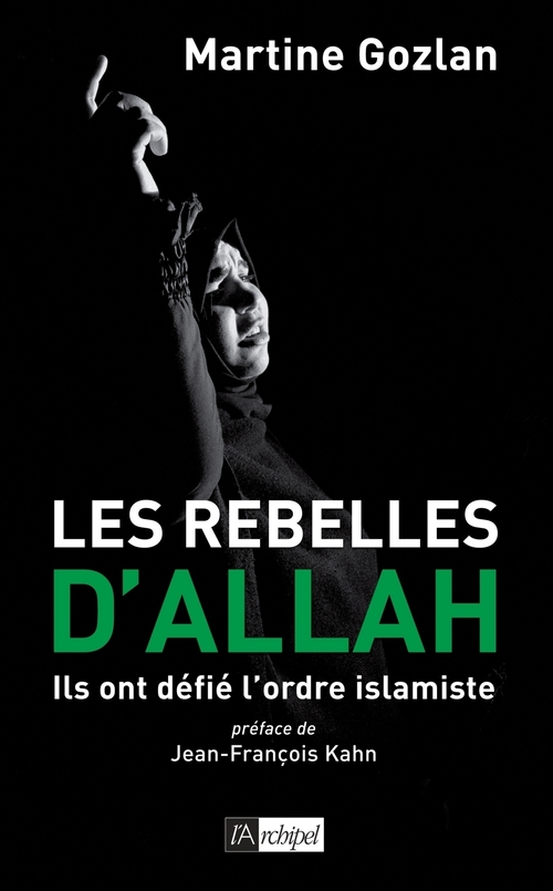 Couverture ebook de Les rebelles d'Allah, de Martine Gozlan