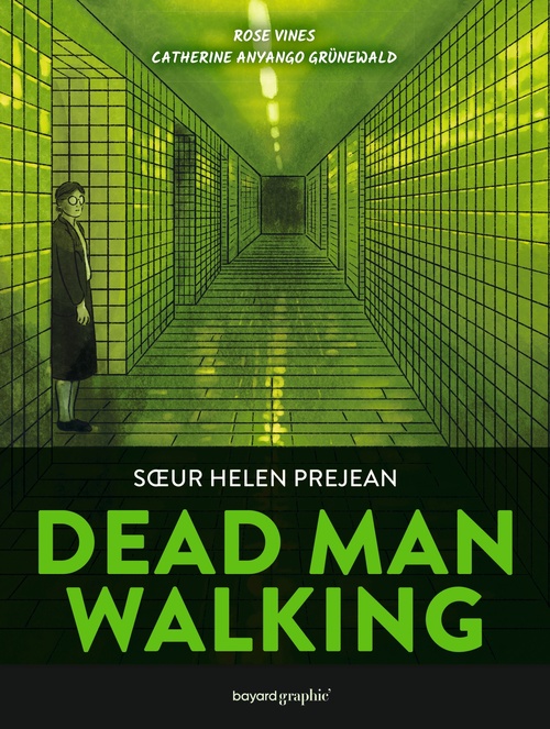 ebook cover of Dead man walking, by Helen Prejean, Rose Vines, Catherine Anyango Grünewald